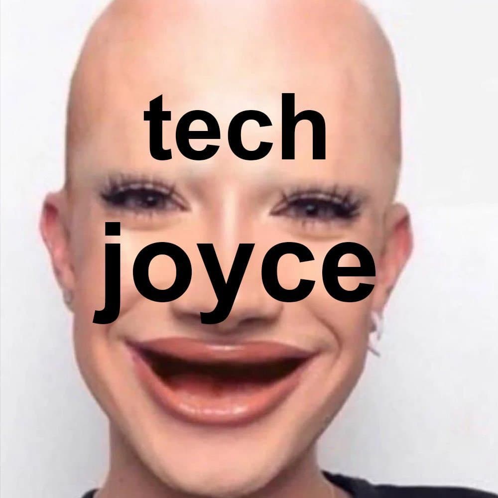 Tech Joyce